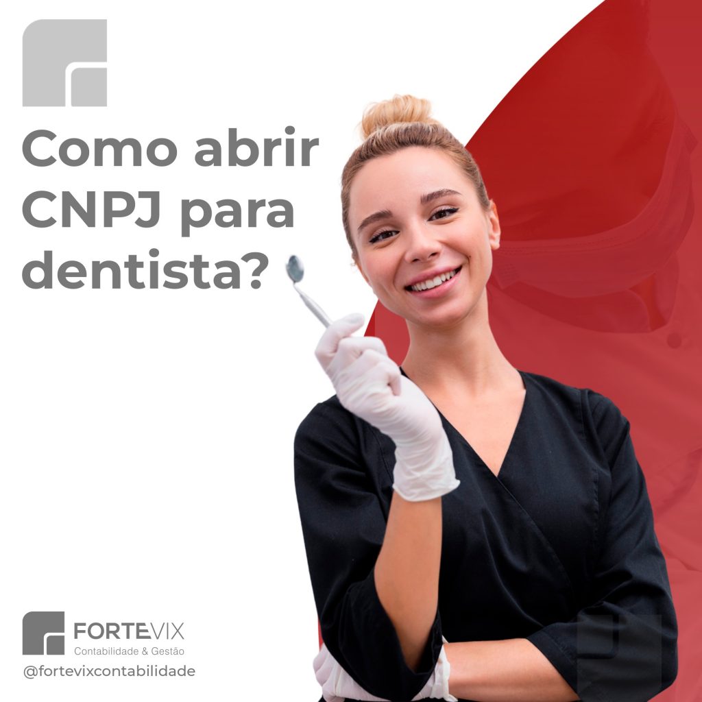 Como abrir CNPJ para dentista