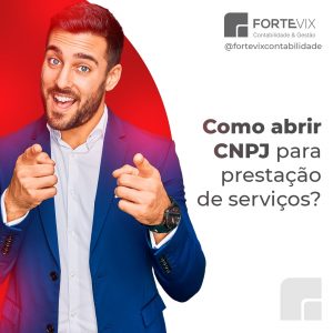 Como abrir CNPJ para prestação de serviços?