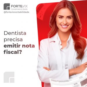 Dentista precisa emitir nota fiscal?