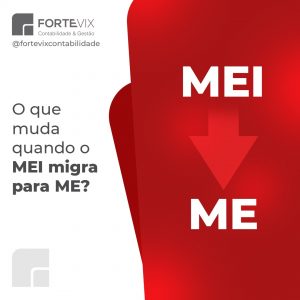 O que muda quando o MEI migra para ME?